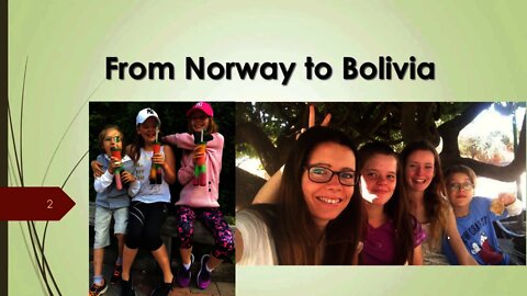 From Norway to Bolivia - How God is leading - with Vivien Samsing - Part I