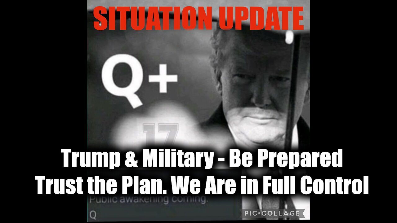 Situation Update 10282024 - Trump & Military - Be Prepared. Trust the Plan. We Are in Full Control