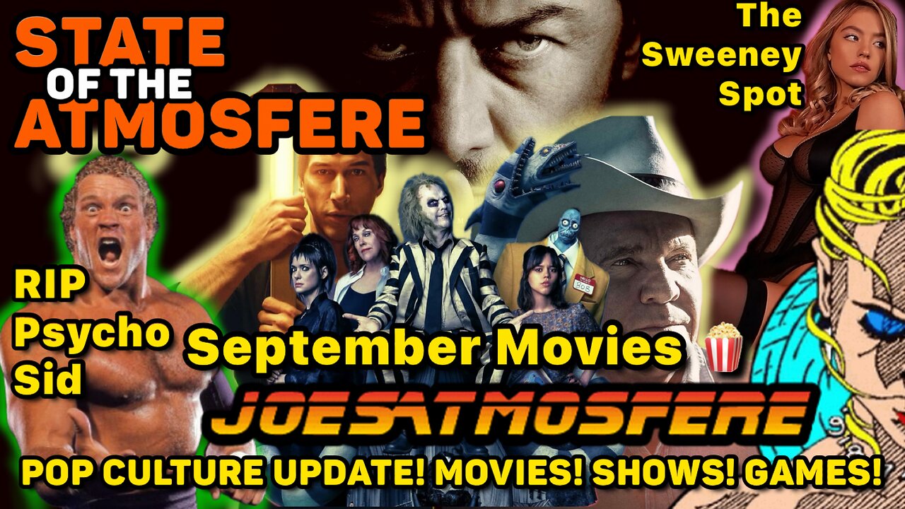 September Movies, RIP Sid Vicious & The Sweeney Spot, State of the Atmosfere Live!