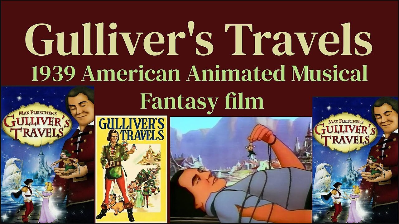 Gulliver's Travels (1939 Animated Musical Fantasy film)