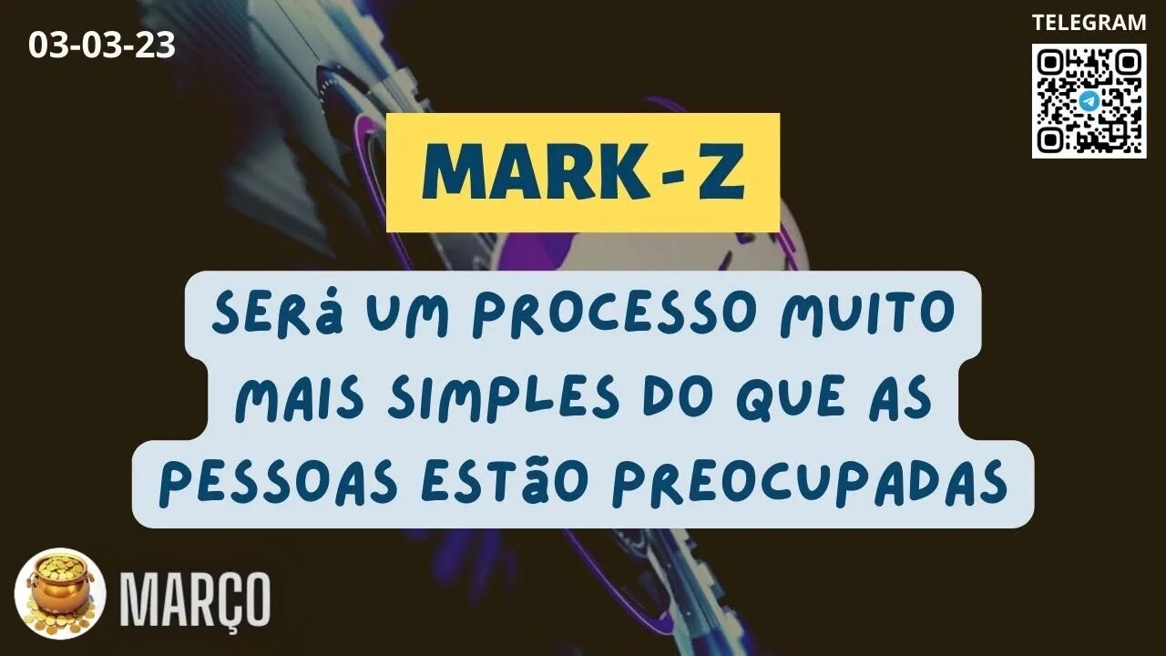 MARK-Z Será Um Processo Muito Mais Simples Do Que As Pessoas Estão Preocupadas