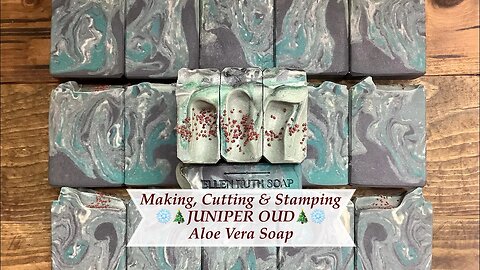 How to Make ❄️🎄JUNIPER OUD🎄❄️ Aloe Vera Cold Process Soap | Ellen Ruth Soap