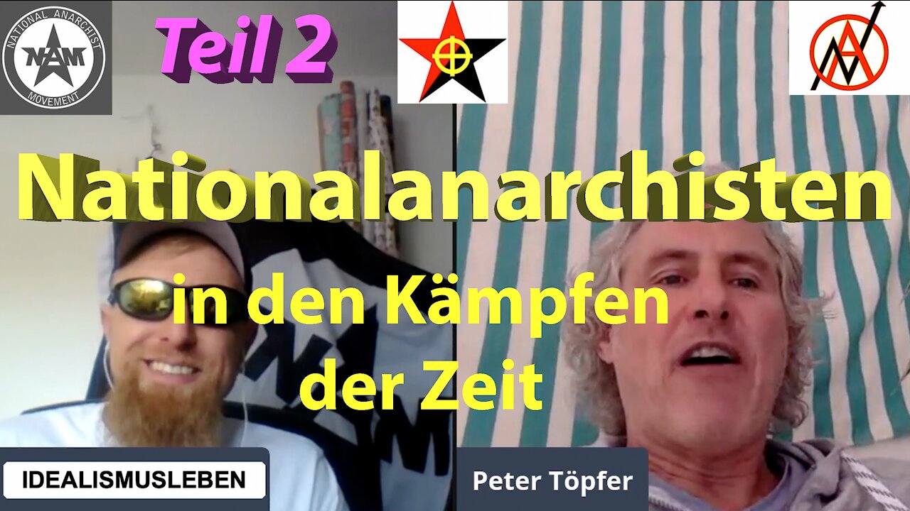 Nationalanarchisten in den Kämpfen der Zeit - Teil 2 (Sept. 2020)