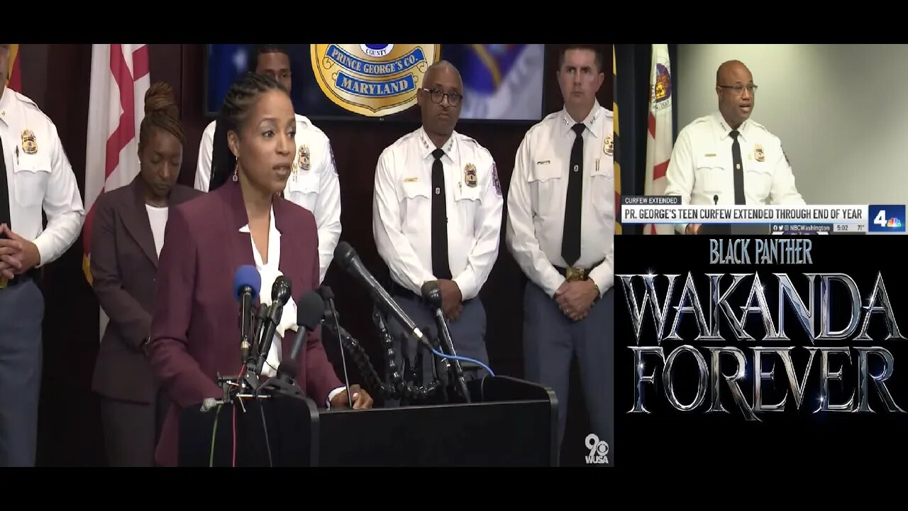 Wakanda PG County Extends YOUTH CURFEW Since Future STEM STUDENTS are SO CRIMINAL & DEADLY