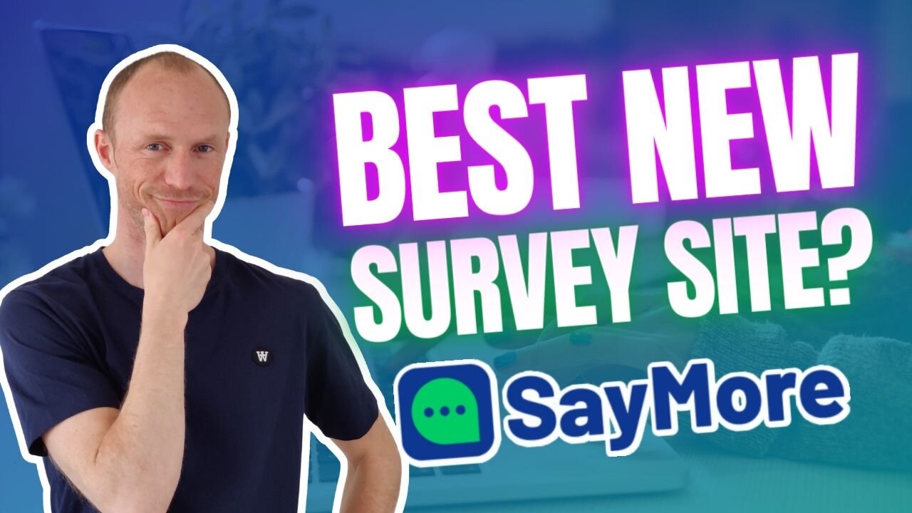 SayMore Surveys Review – Best New Survey Site? (Univox Rebranded)