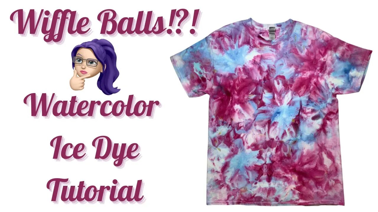 Tie-Dye Designs: WIFFLE BALLS!?!?! Watercolor Ice Dye Part One