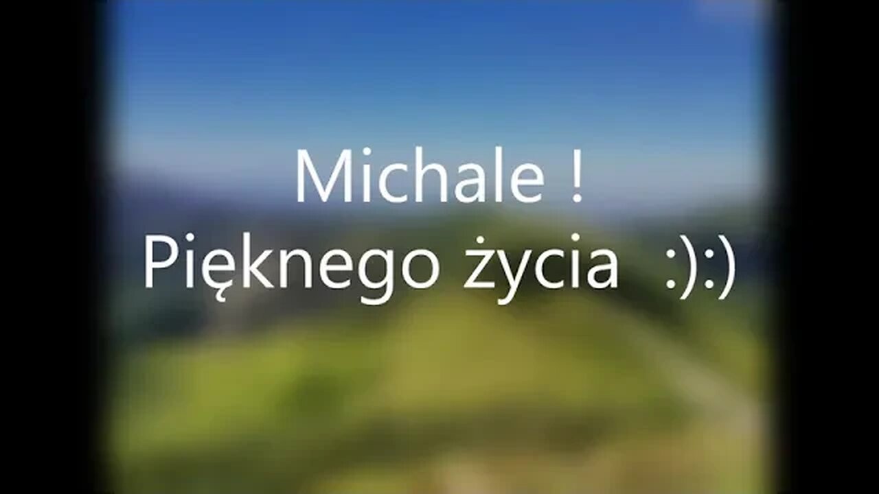 Michale pięknego życia