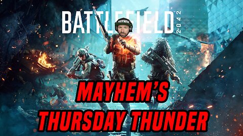 Mayhem's Thursday Thunder!