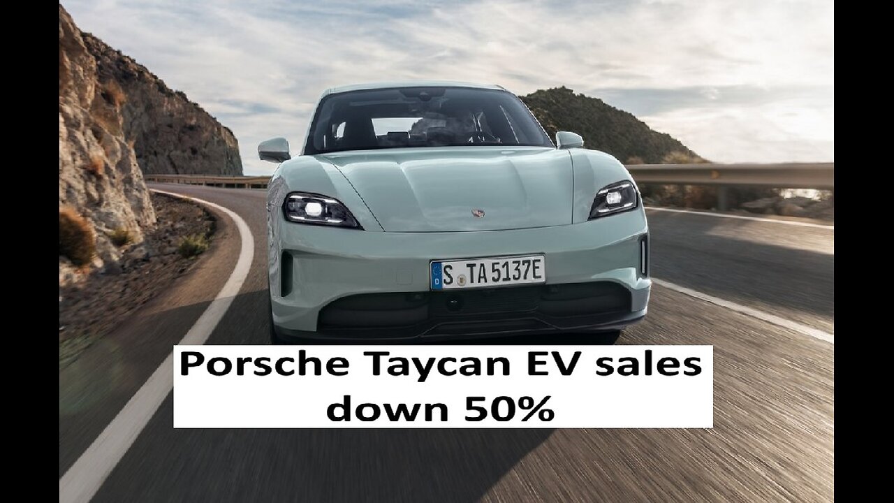 Porsche Taycan EV sedan sales down 50%