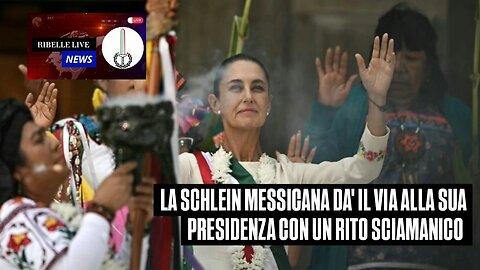 LA SCHLEIN MESSICANA DA' IL VIA ALLA SUA PRESIDENZA CON UN RITO SCIAMANICO