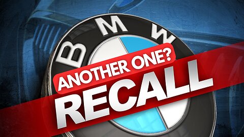 Another BMW Recall