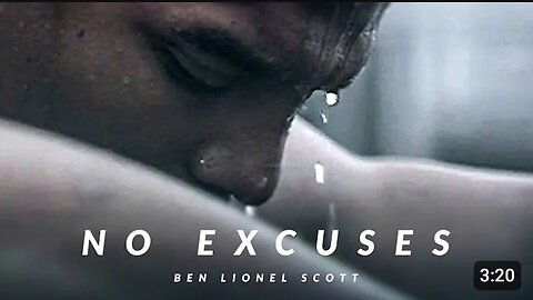 No Excuses - Best Motivational Video