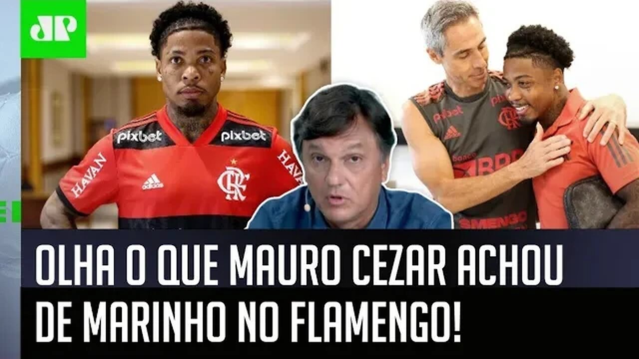 "O Marinho é um cara que CHEGA ao Flamengo para..." Mauro Cezar É DIRETO sobre REFORÇO do Mengão!