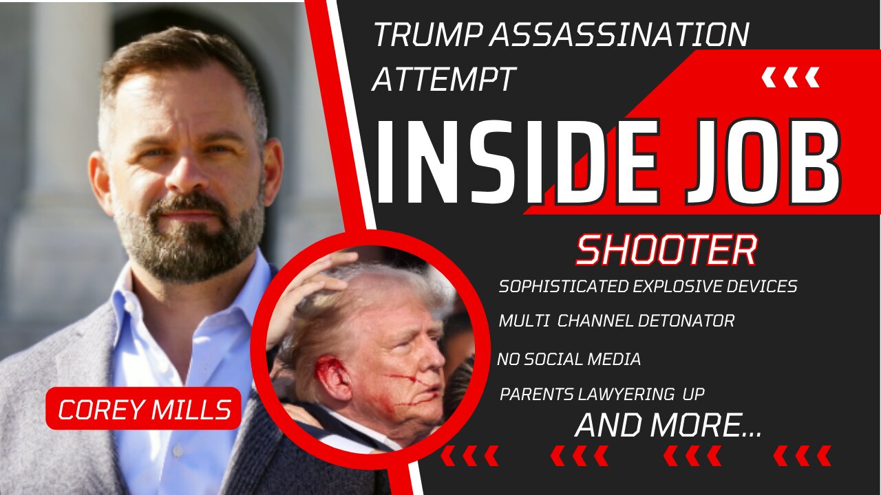 INSIDE JOB - Trump Assassination Attempt - FACTS