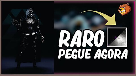 DESTINY 2 │ TONALIZADORES RAROS PEGUE AGORA!