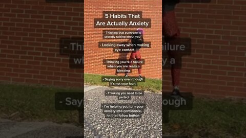 👉🏼 5 HABITS THAT ARE ACTUALLY ANXIETY