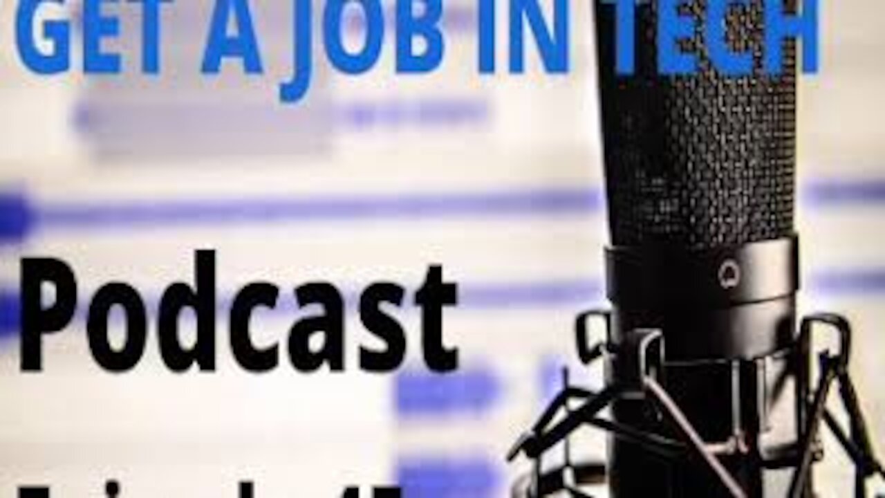 Episode 45. interview and job search strategies that work ( GetajobinTECH Podcast ) #getajobintech