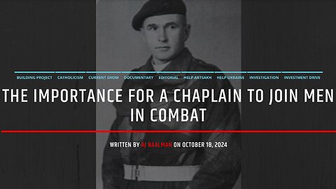 The Importance For A Chaplain To Join Men In Combat