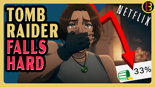 Big FAIL for the Netflix Lara Croft | TOMB RAIDER Series Falls Off Streaming Charts