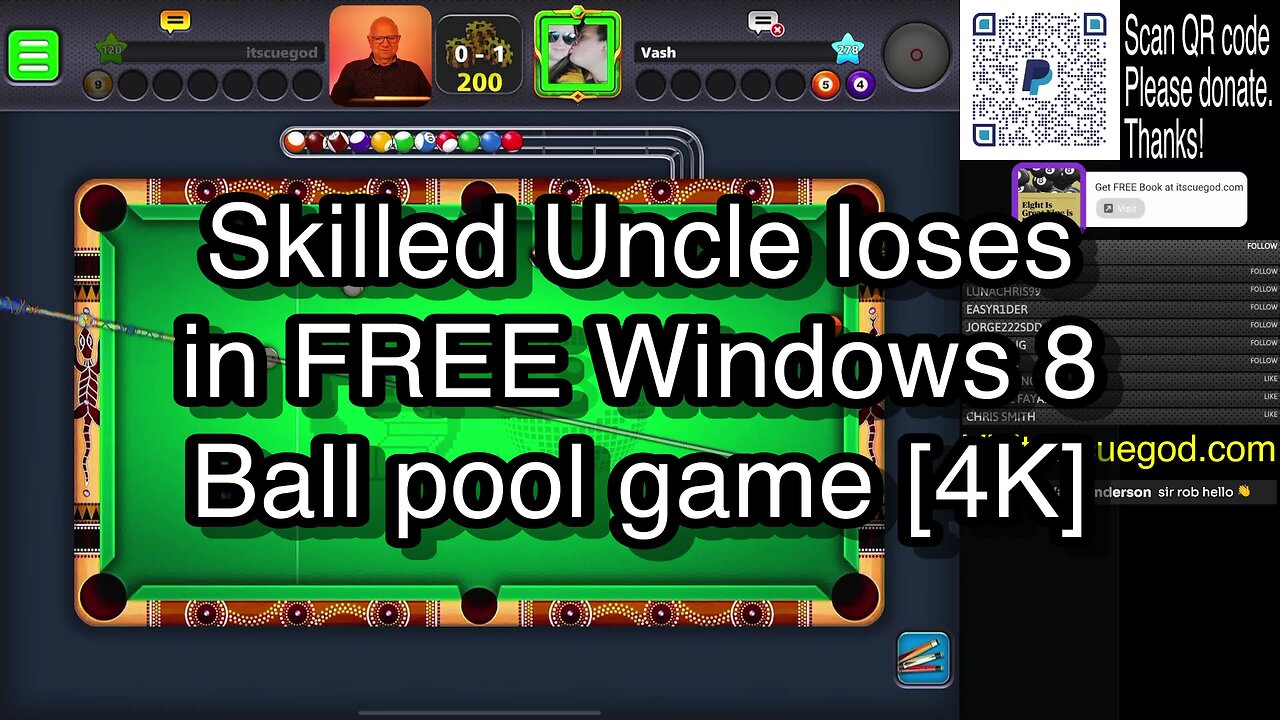 Skilled Uncle loses in FREE Windows 8 Ball pool game [4K] 🎱🎱🎱 8 Ball Pool 🎱🎱🎱