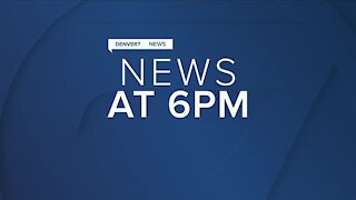 Denver7 News 6 PM | March 15, 2021