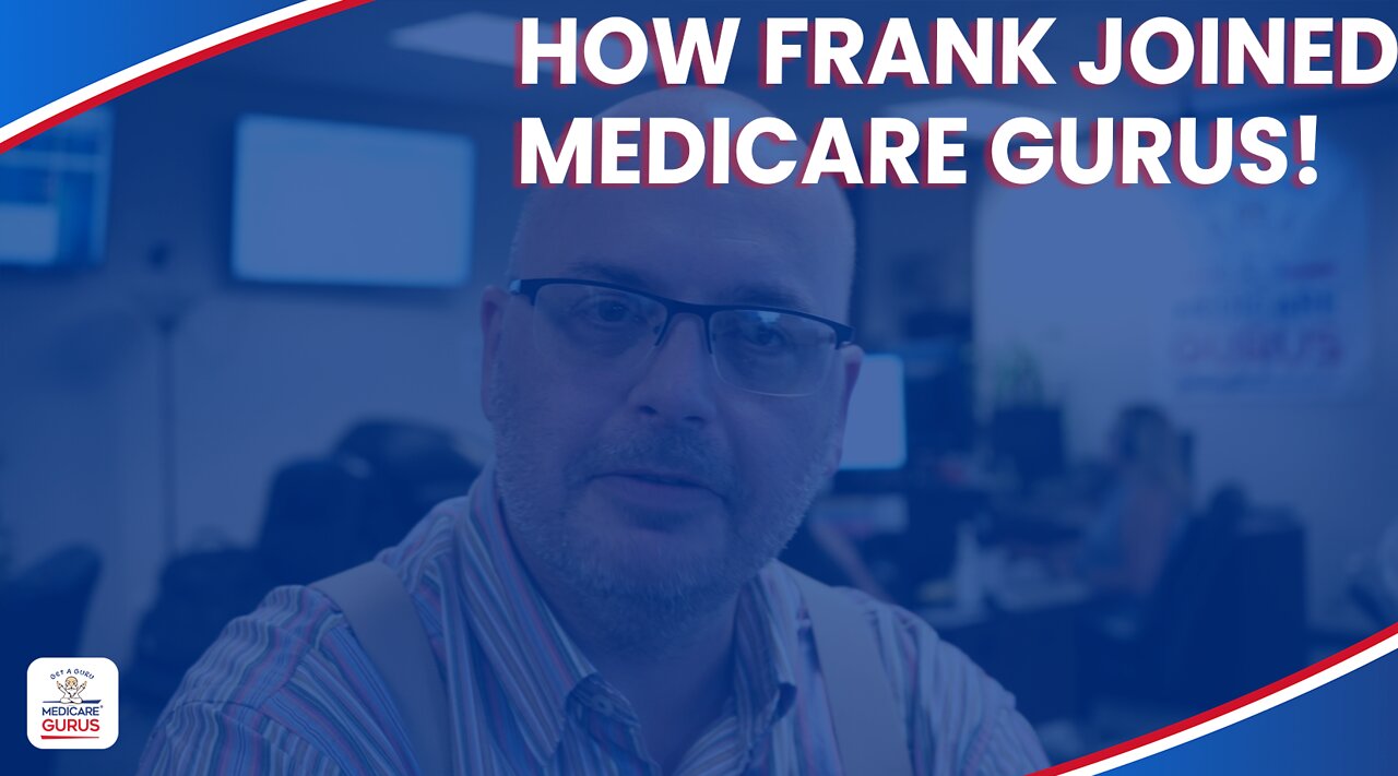 How Frank Joined Medicare Gurus!