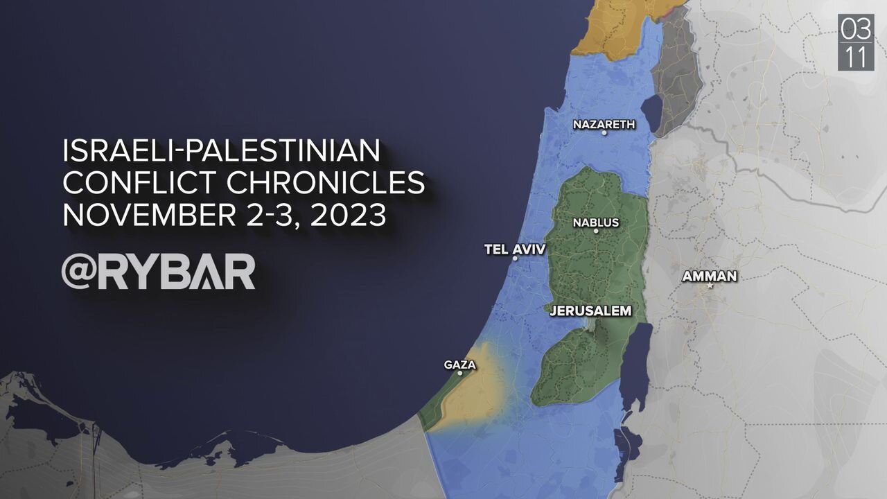 ❗️🇮🇱🇵🇸🎞 Israeli-Palestinian conflict chronicles: November 2-3, 2023