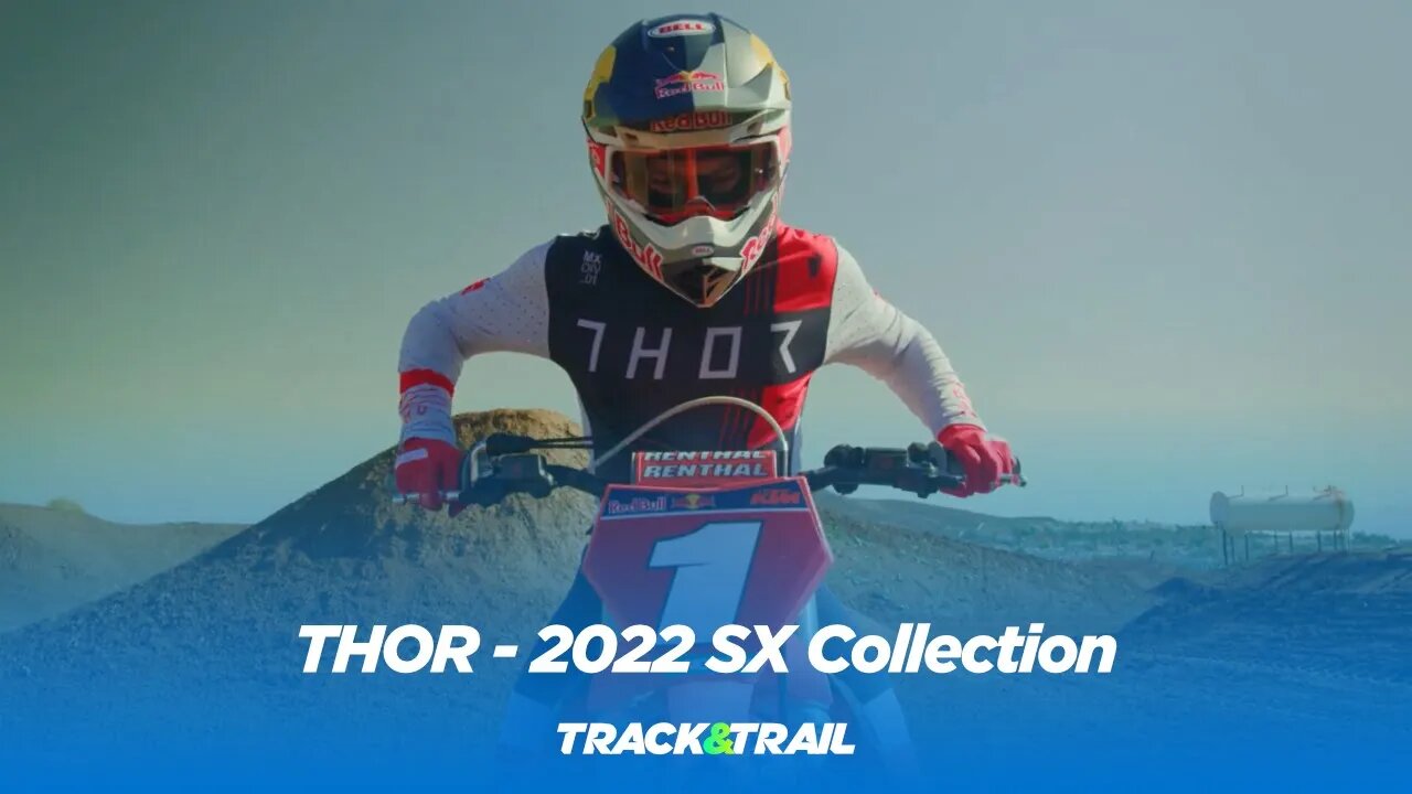 THOR - 2022 SX Collection