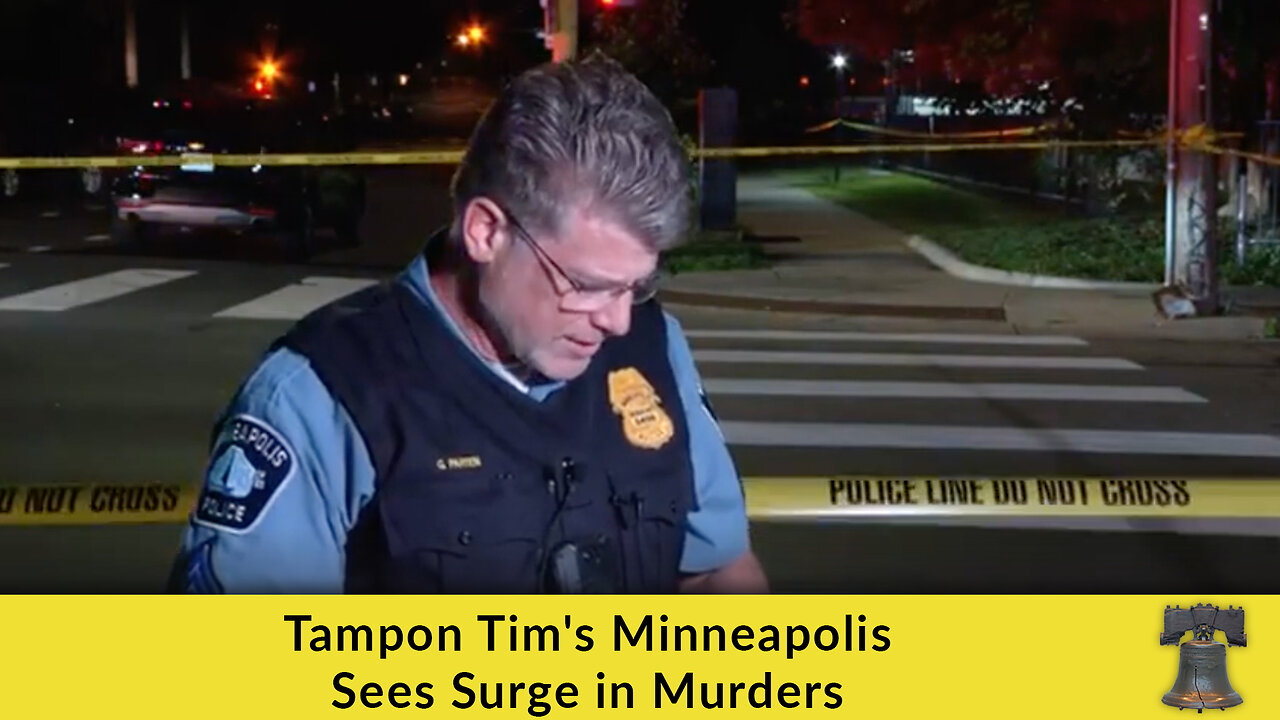 Tampon Tim's Minneapolis Sees Surge in Murders