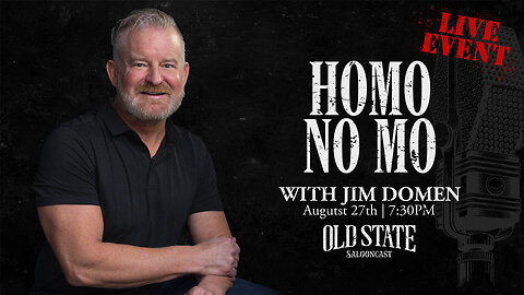 "Homo No Mo" with Jim Domen