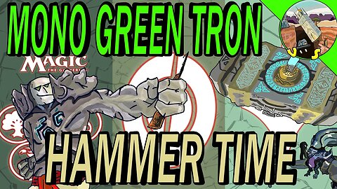 Mono Green Tron VS Hammer Time｜Clear The Board! ｜MTGO Modern League Match