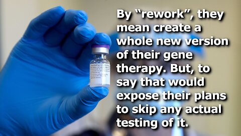 Pfizer and BioNTech Say They Can “Rework” Their “Vaccine” for Omicron Variant in 100 Days 🤨