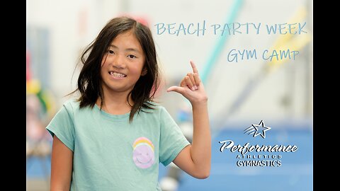 Big Summer BLOWOUT at PA's Beach Party gym camp!