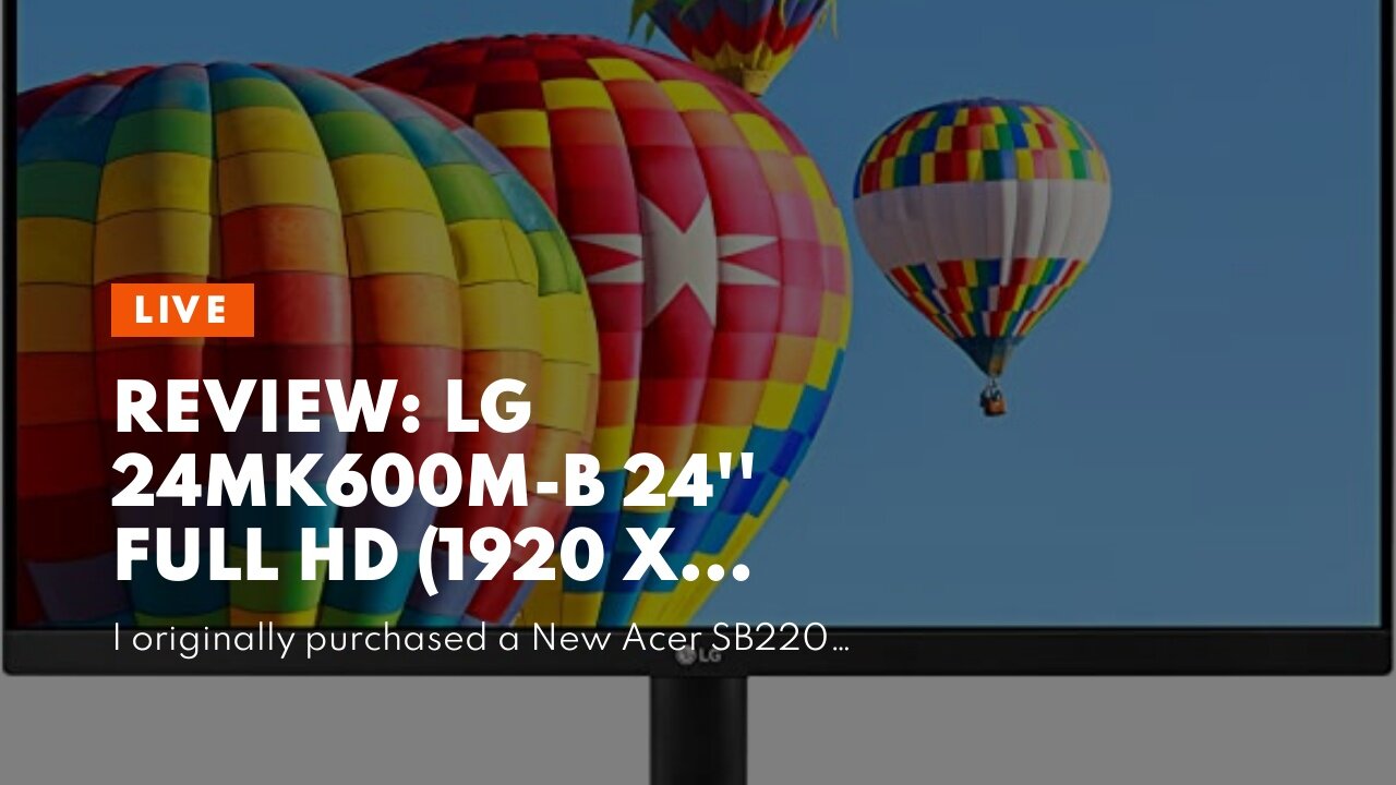 Review: LG 24MK600M-B 24'' Full HD (1920 x 1080) IPS Display, Black & LG 24ML600M-B Monitor 24”...