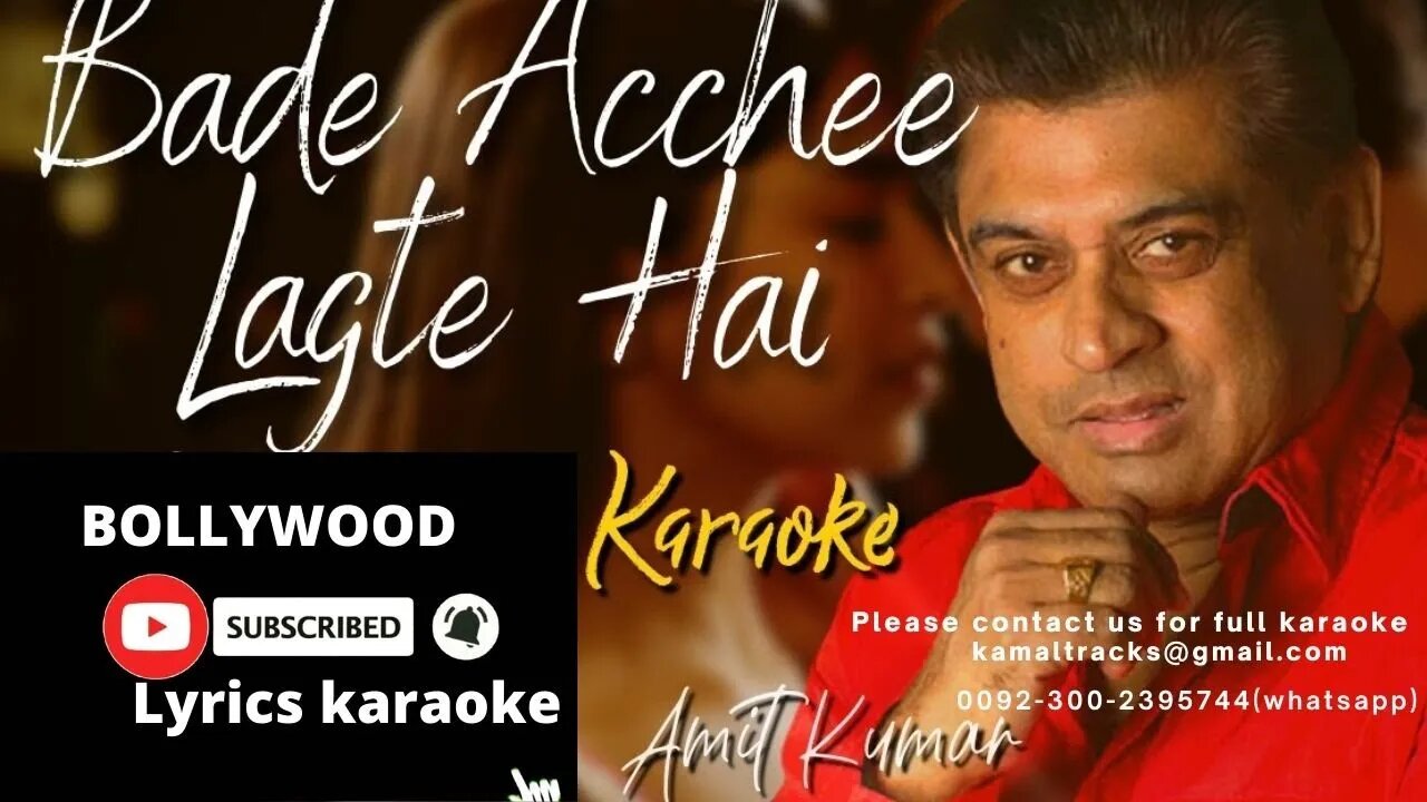 bade achay lagtay hain lyrics video karaoke by shahid kamal