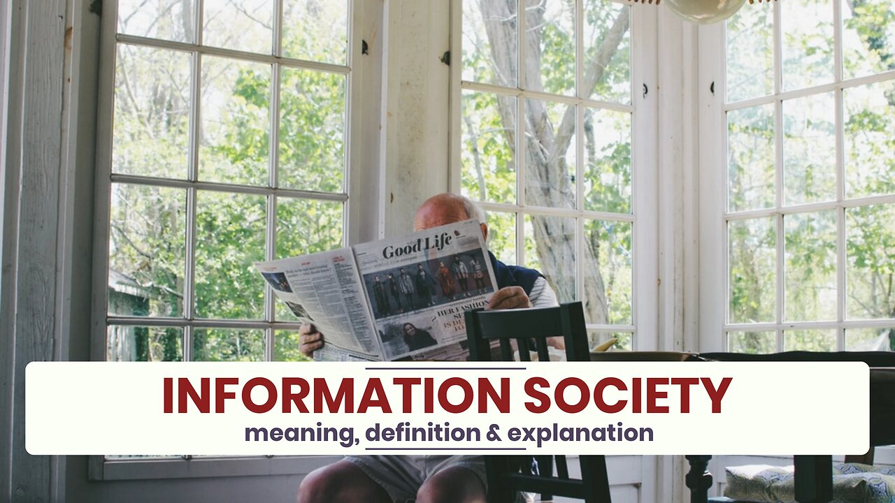 What is INFORMATION SOCIETY?