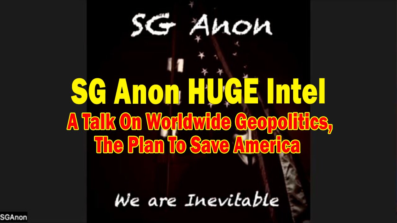 SG Anon HUGE Intel 10.3.24: "A Talk On Worldwide Geopolitics, The Plan To Save America"