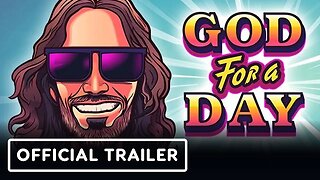 God For A Day - Official Trailer | Ghouls 4 Games