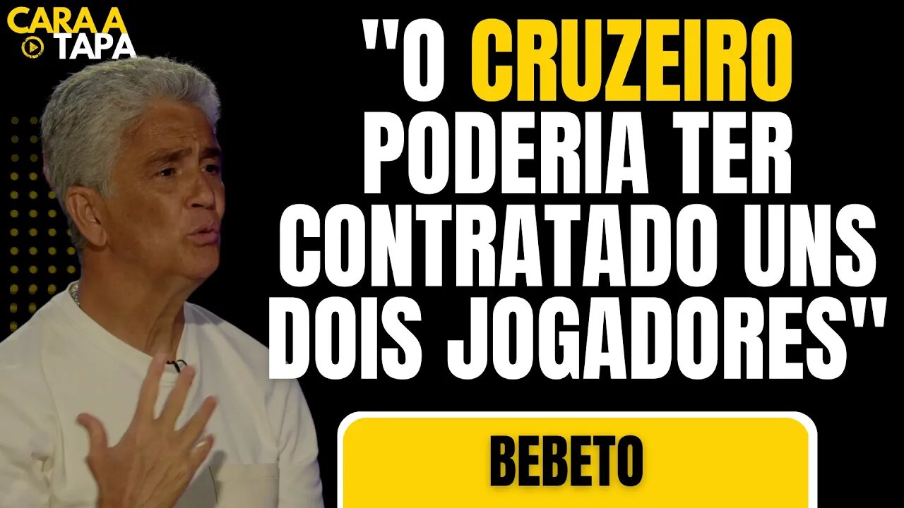 BEBETO ENTENDE QUE CRUZEIRO ERROU AO CONTRATAR JOGADORES PARA A FINAL DO MUNDIAL