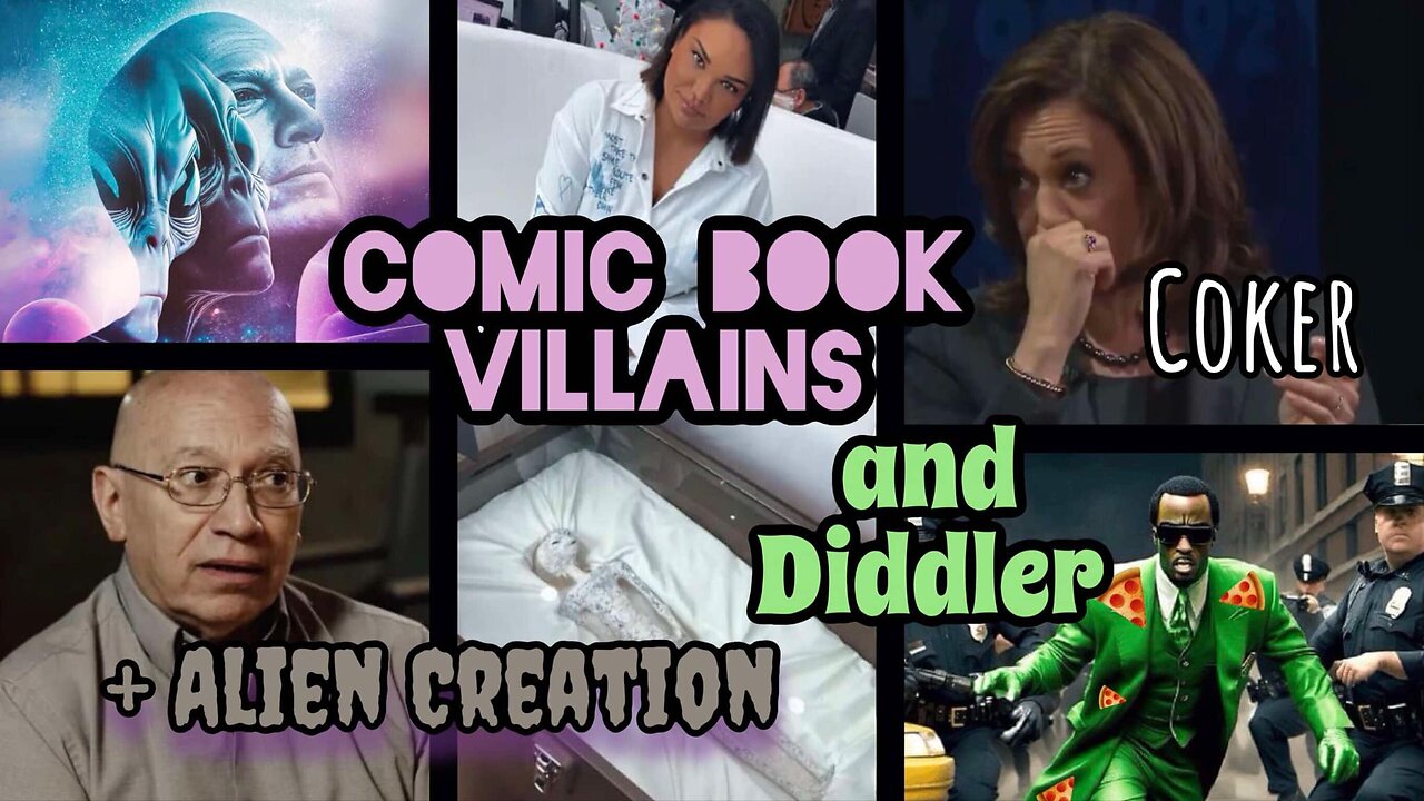 Comic Book Villains Coker and Diddler Plus Alien Creation | Report