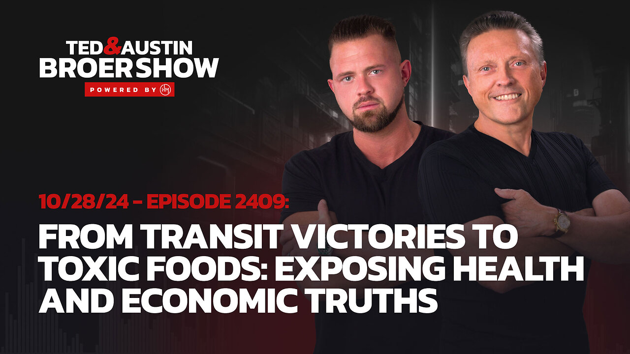 10/28/24 From Transit Victories to Toxic Foods: Exposing Health and Economic Truths