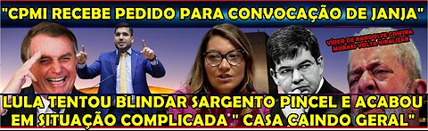 URGENTE “FEDEU“ CPMI RECEBE PEDIDO PARA CONVOCAÇÃO DE JANJA “LULA FICA DESESPERADO” CASA CAIU GERAL