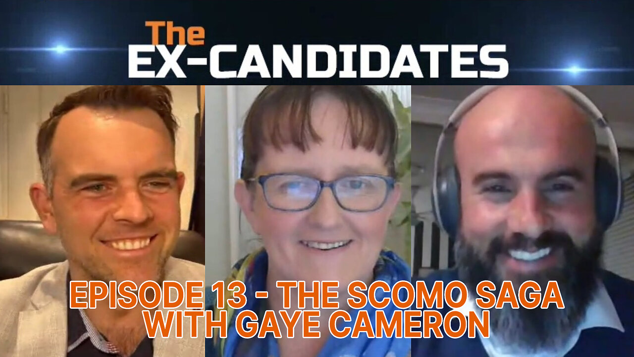 Scomo Saga - Cook Deserves Better - Gaye Cameron Interview - X-Candidates 13