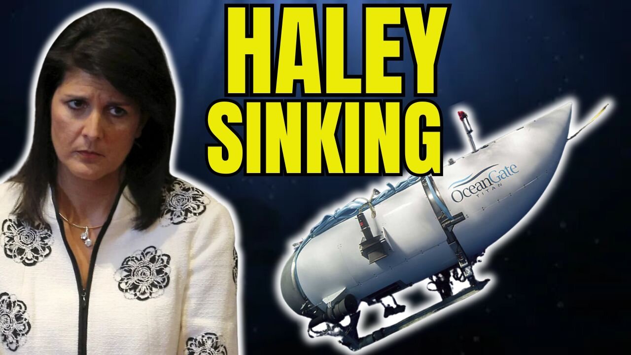 Nikki Haley Campaign Implodes like the TITAN!