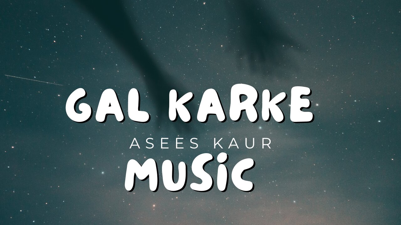 Gal Karke (Video) Inder Chahal