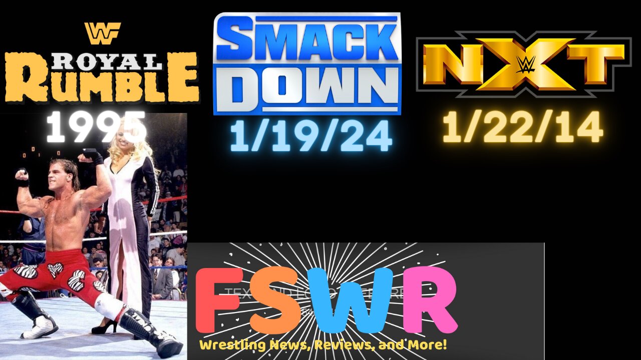 WWE SmackDown 1/19/24: R...K...O, WWF Royal Rumble 1995, NXT 1/22/14 Recap/Review/Results