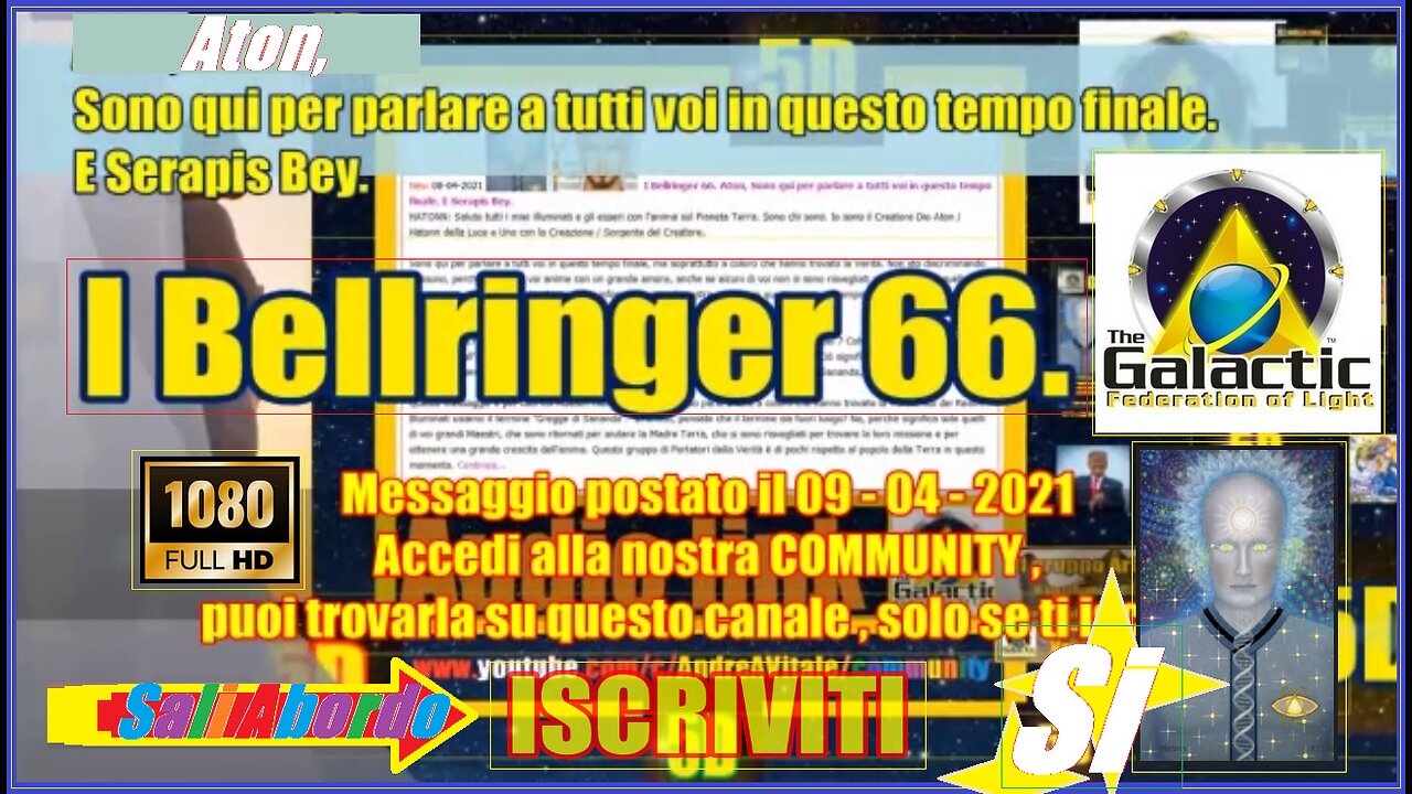 I Bellringer 66. Aton, Sono qui per parlare a tutti voi in questo tempo finale. E Serapis Bey.