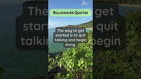 Billionaire Quotes Stop Talking