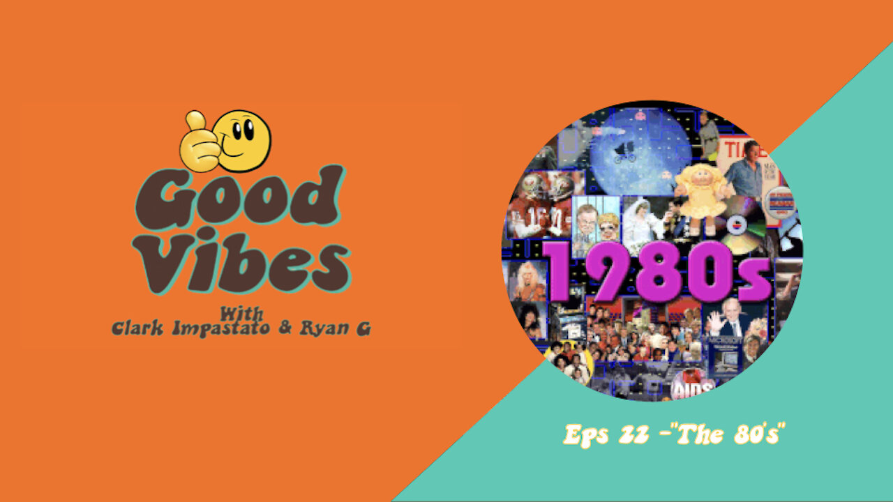 EPS. 22 -"The 80's"