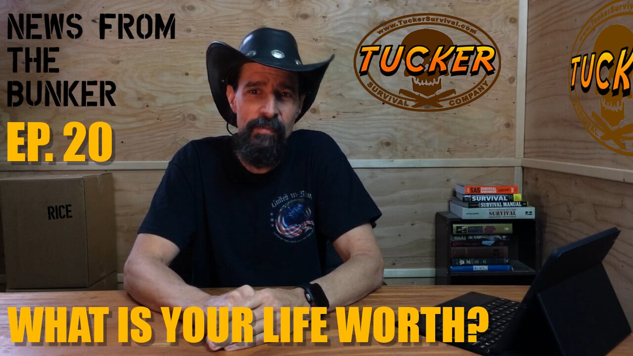 EP-20 What Is Your Life Worth? - News From the Bunker